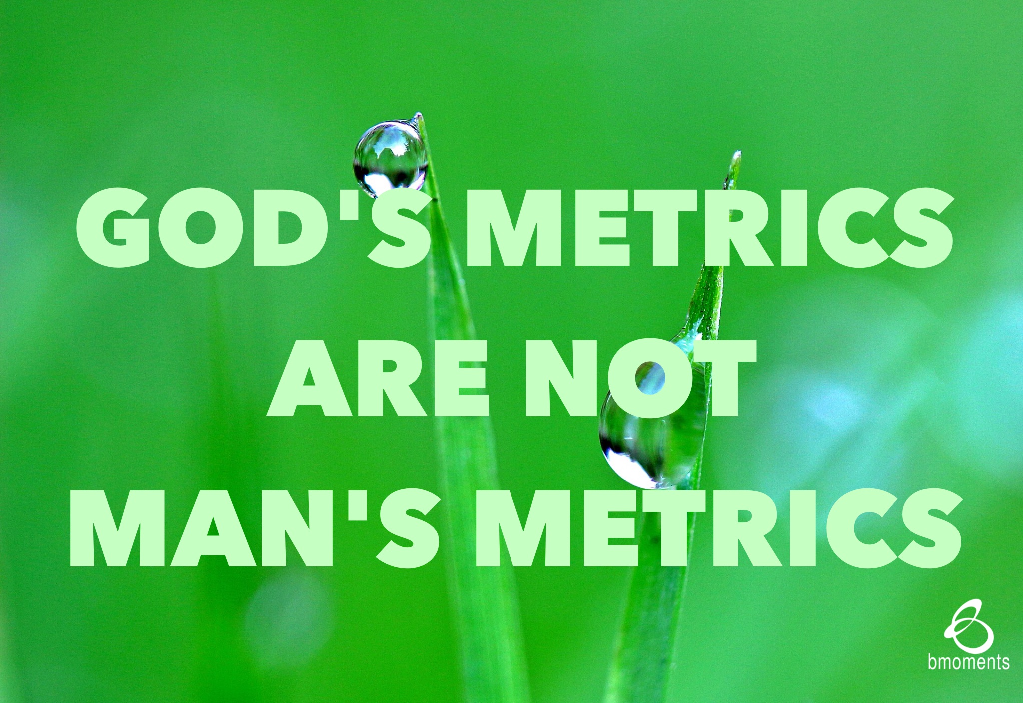 How God Measures Impact