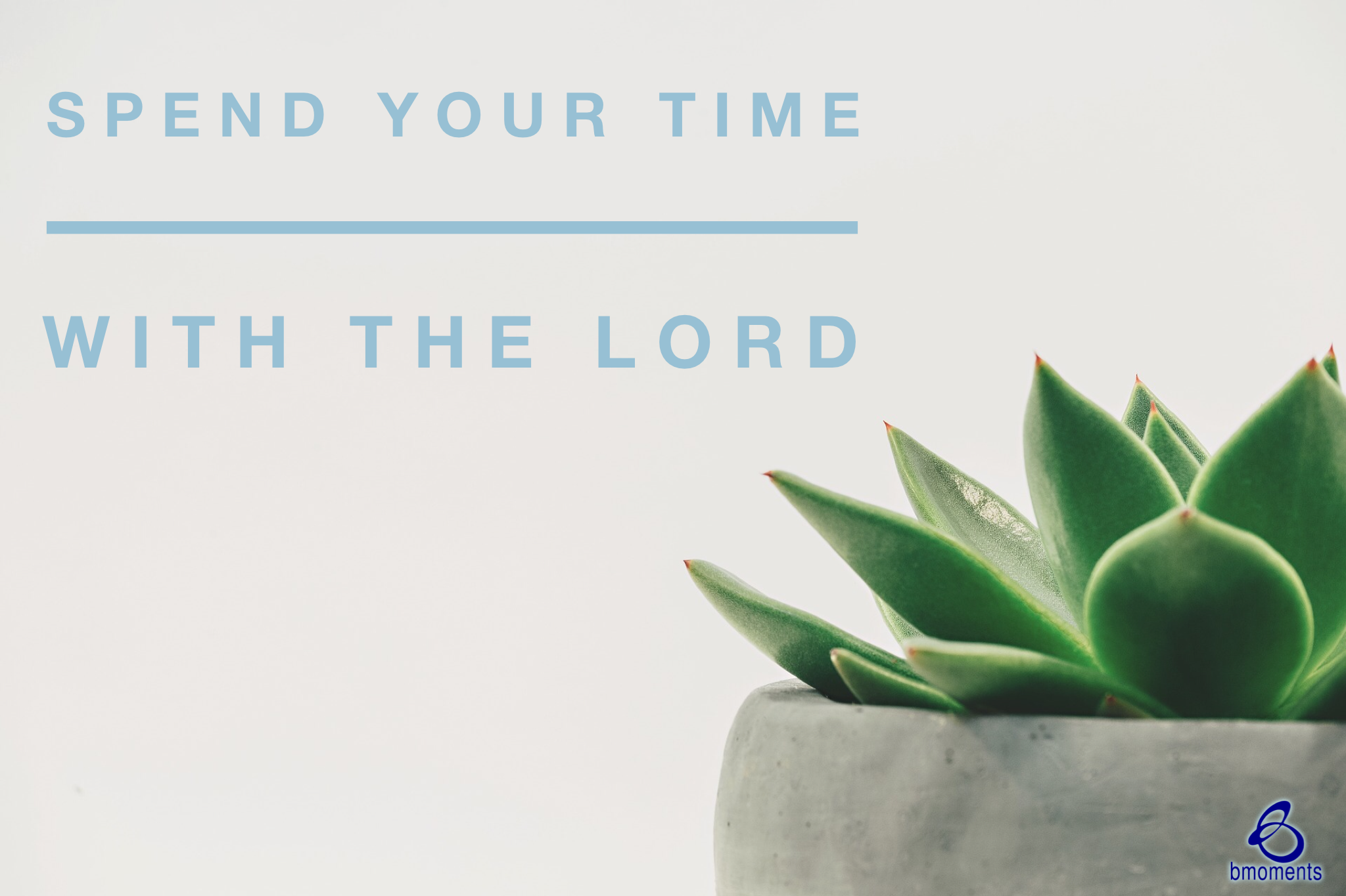 Prioritize Your Time With God