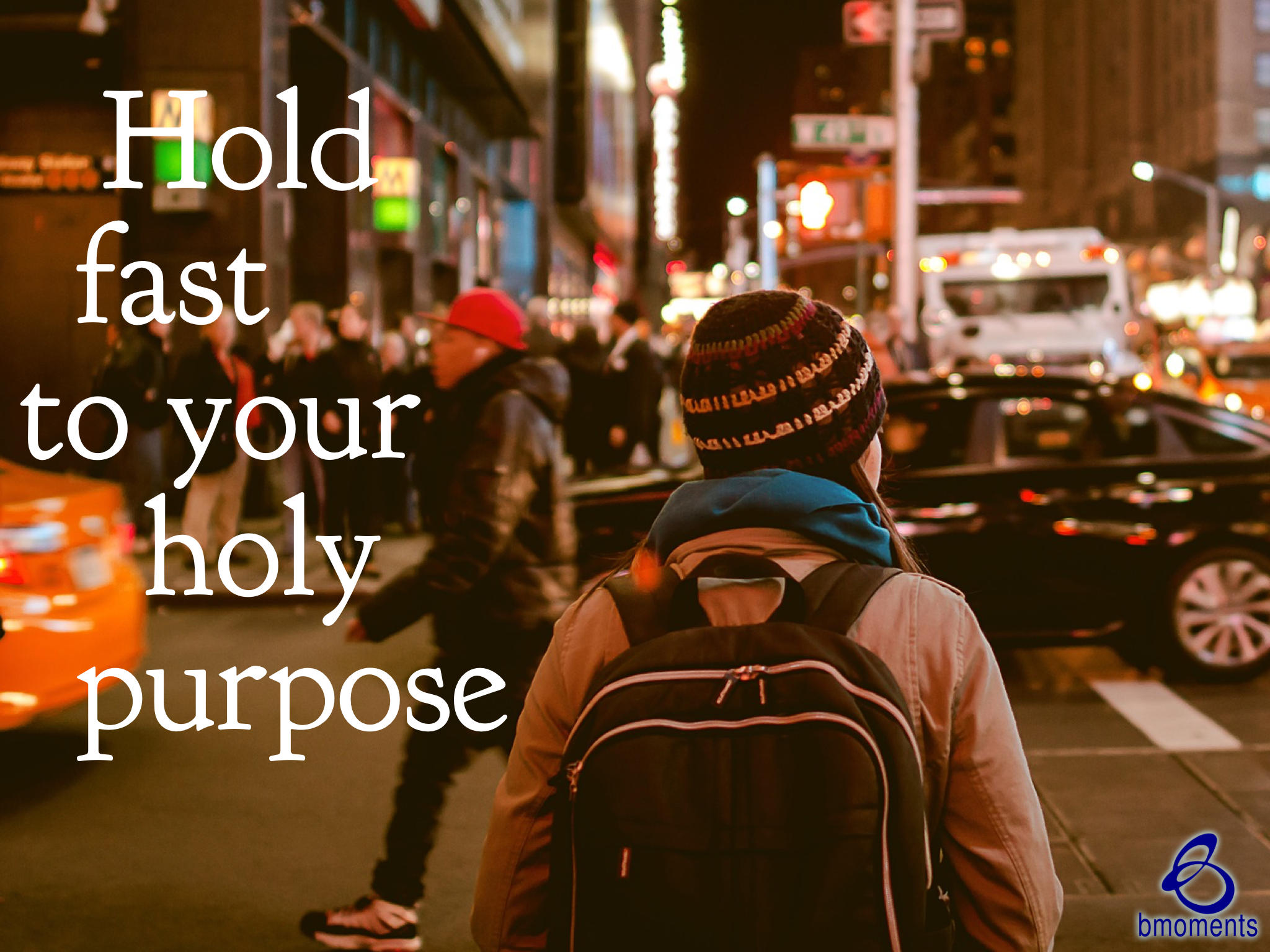 God Calls You for a Higher Purpose