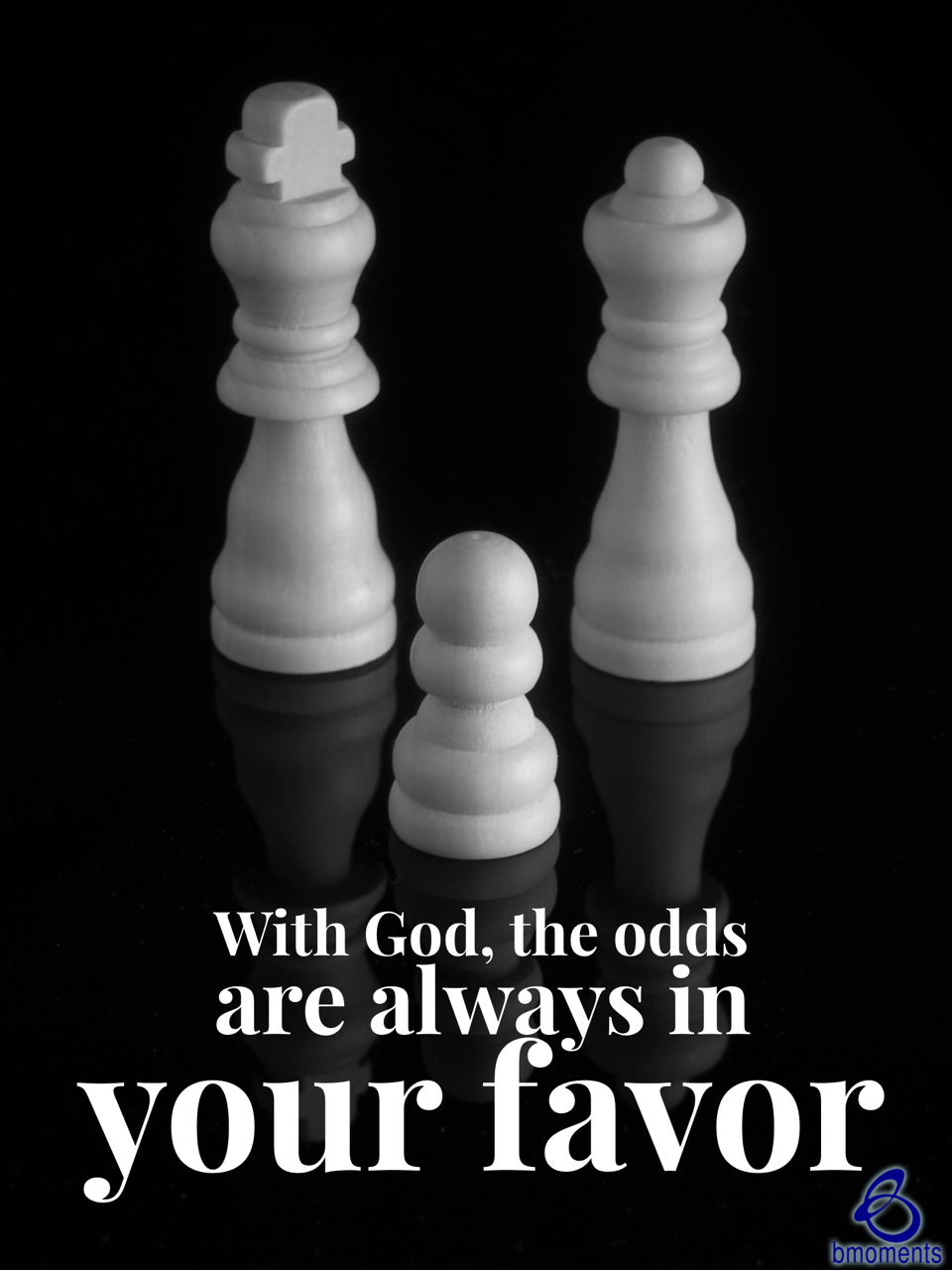 God Is Mastering Your Insurmountable Odds