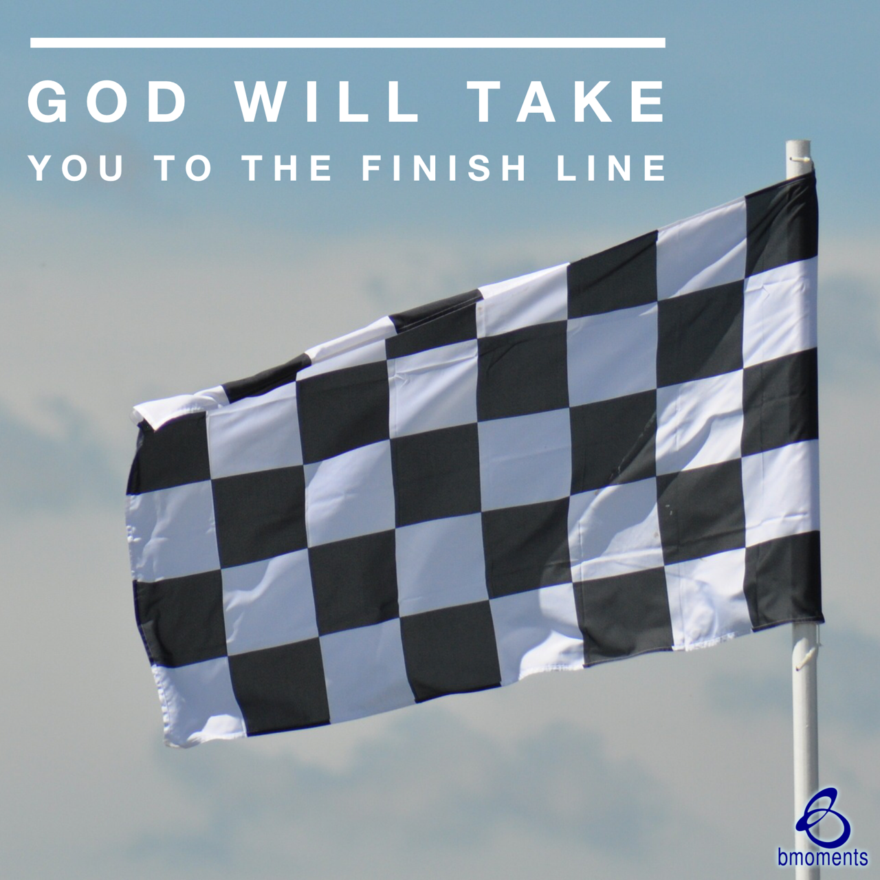 Cross the Finish Line in God’s Strength