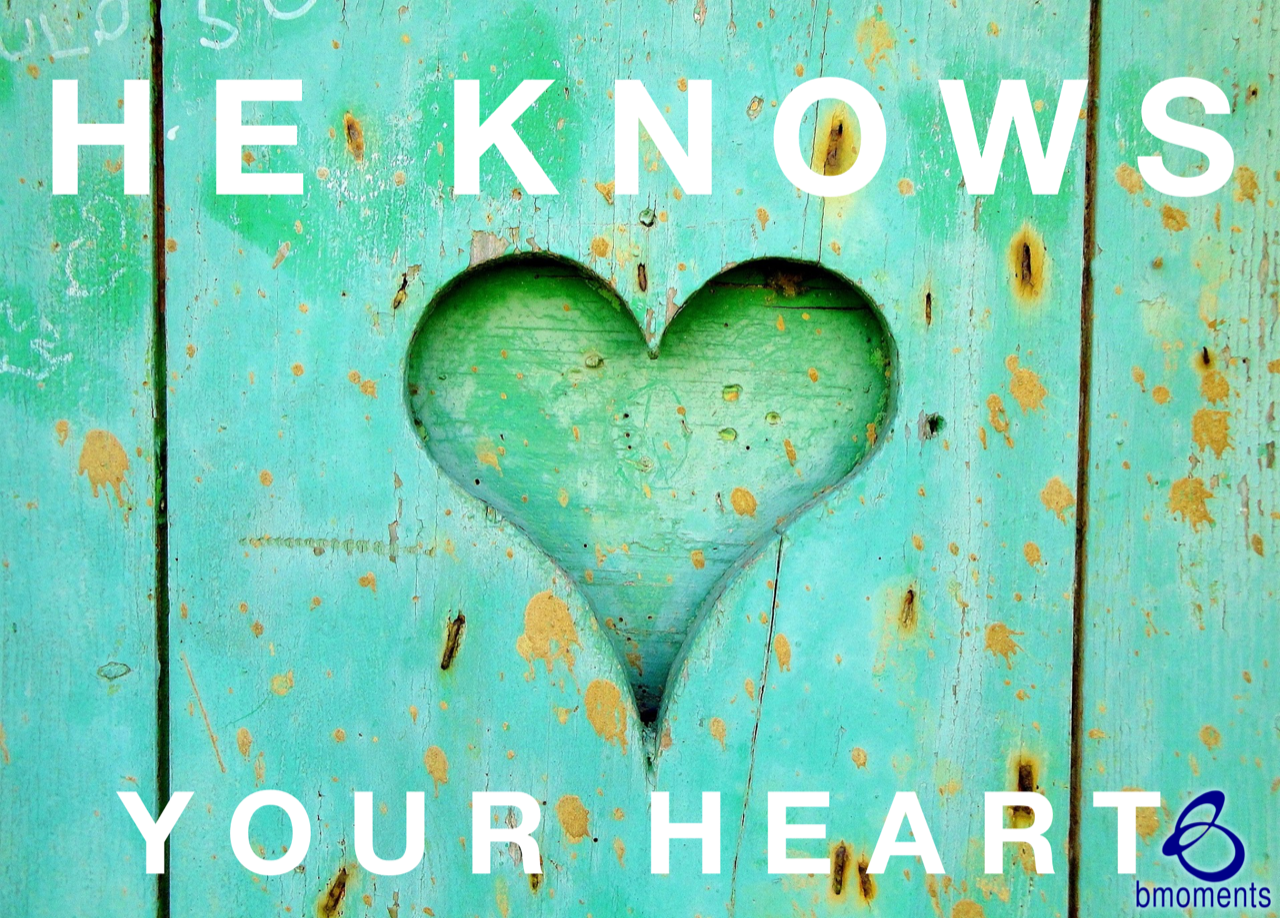 God Knows Your Heart This Lent Season