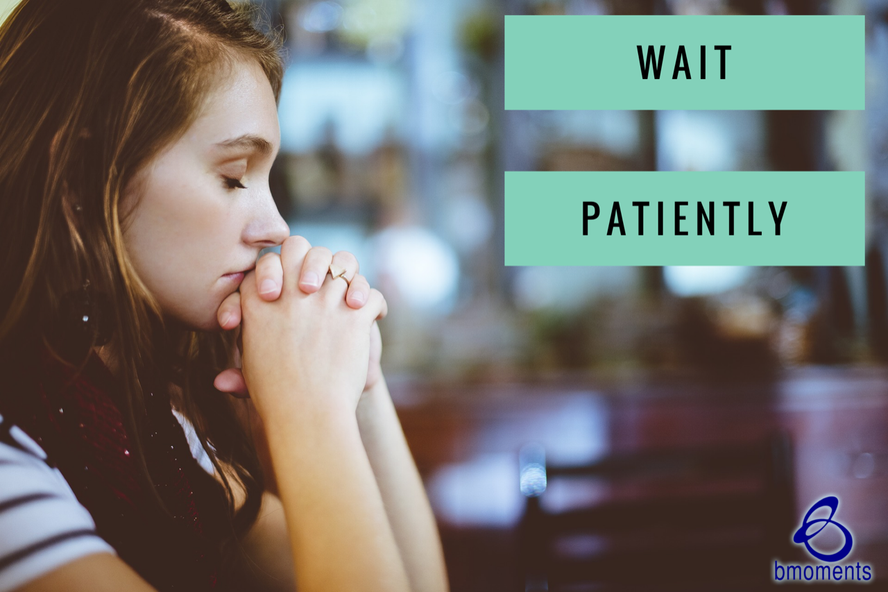 How Should We Wait on God?