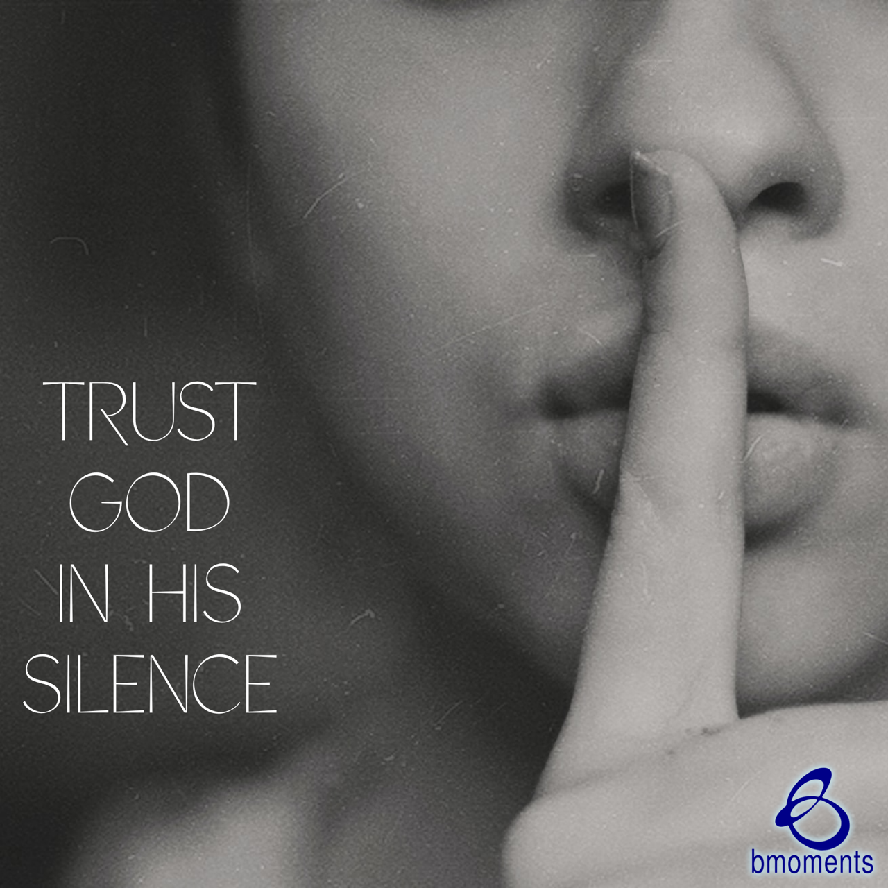 Trust God in His Silence