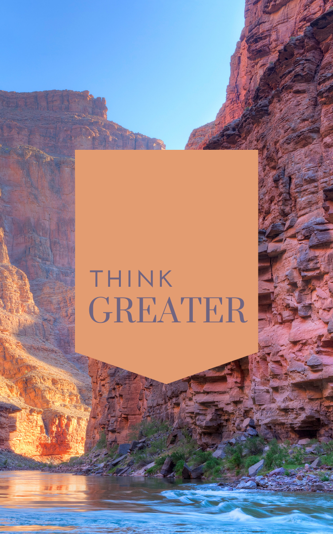 think greater