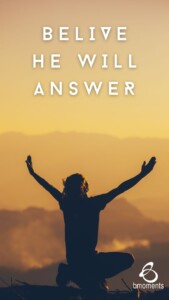 Expect God to Answer